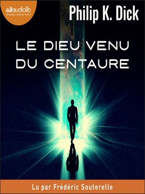 cover image of Le Dieu venu du Centaure